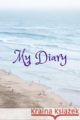 My Diary Karly Sanders 9781090230850 Independently Published