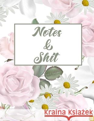 Notes & Shit Erik Watts 9781090250872