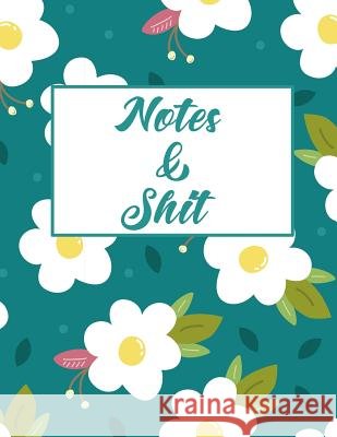 Notes & Shit Erik Watts 9781090250896