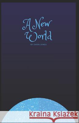 A New World Owen Jones 9781090253842