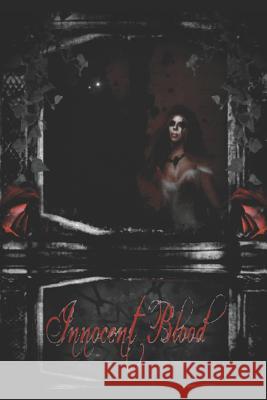 Innocent Blood: A Sanguinem Emere Novel Richard T. Wheeler Carmen Dominique Taxer 9781090281180 Independently Published