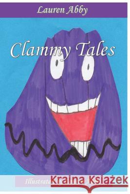 Clammy Tales Lauren Abby 9781090315908