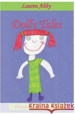 Dolly Tales Lauren Abby 9781090316530