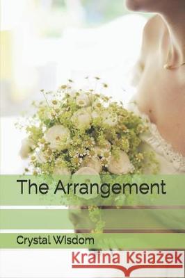 The Arrangement Crystal Wisdom 9781090323552