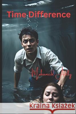 Time Difference Mohamed Adly 9781090361547