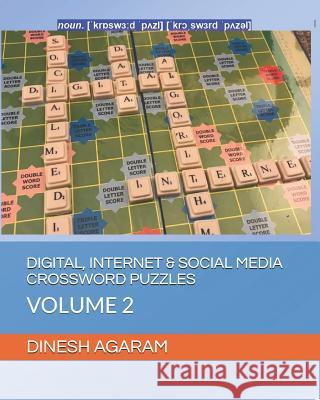 Digital, Internet & Social Media Crossword Puzzles: Volume 2 Dinesh Agaram 9781090375247