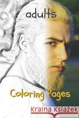 Adults Coloring Pages Coloring Pages 9781090392879 Independently Published