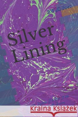 Silver Lining Bw4c Poet 9781090439987