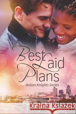 Best Laid Plans Billy London 9781090450272 Independently Published
