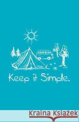 Keep It Simple Sheet Music Zone365 Creativ 9781090450876 Independently Published