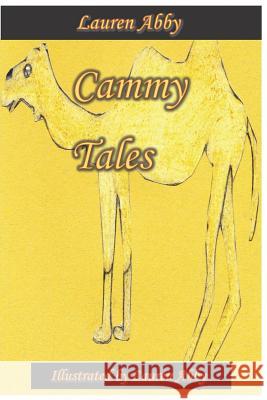 Cammy Tales Lauren Abby 9781090514196 Independently Published