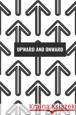 Upwards and Onwards Hidden Valley Press 9781090519955