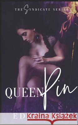 QueenPin: A Syndicate Novel Deanching, Melissa 9781090547941 Independently Published