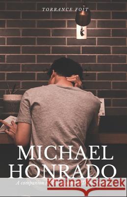 Michael Honrado: The Wolves of Delta Companion Torrance Foit 9781090553850