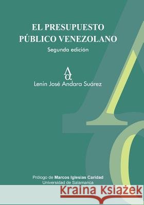 El Presupuesto Público Venezolano Iglesias, Marcos, Andara, Lenin José 9781090648044