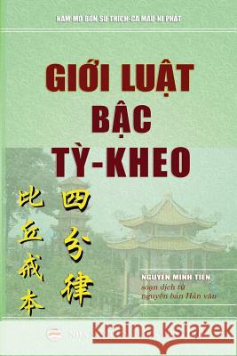 Giới luật bậc tỳ kheo Minh Tiến, Nguyễn 9781090685117