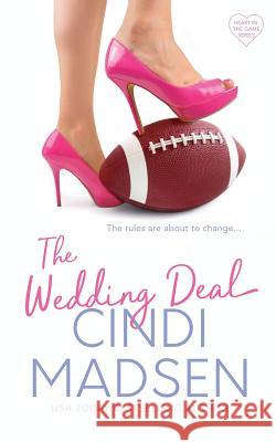 The Wedding Deal Cindi Madsen 9781090716422