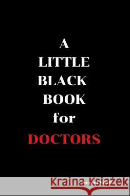 A Little Black Book: For Doctors 