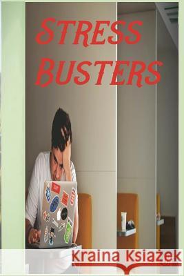 Stress Busters A. R. Taylor 9781090785978 Independently Published