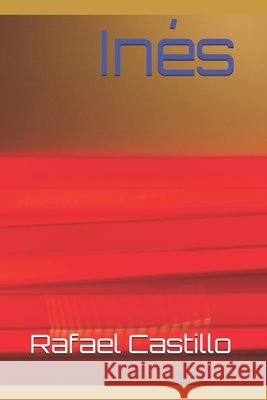 Inés Castillo, Rafael Enrique 9781090797070