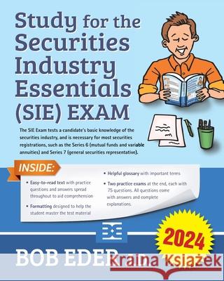 Study for the Securities Industry Essentials (SIE) Exam Eder, Bob 9781090866073 Independently Published