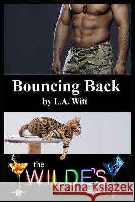 Bouncing Back L. a. Witt 9781090881861 Independently Published