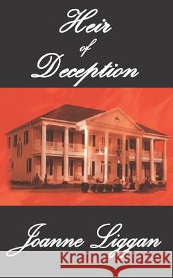 Heir of Deception Joanne Liggan 9781090885067