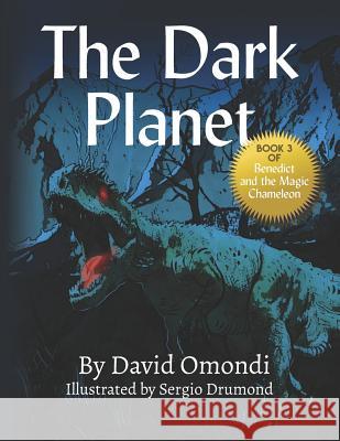 The Dark Planet David Omondi 9781090895073