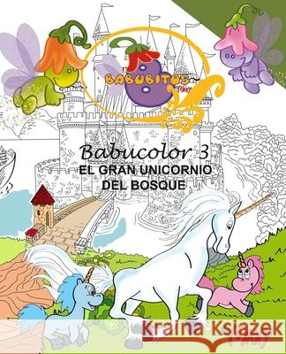 El Gran Unicornio del Bosque Many Cartoonist 9781091042001 Independently Published