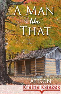 A Man Like That Alison Henderson 9781091079205 Independently Published