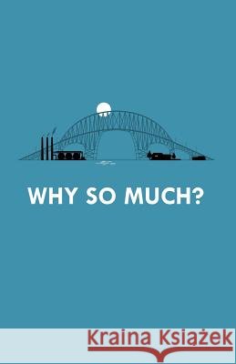 Why So Much? Lance Myers 9781091146129
