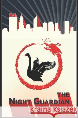 The Night Guardian Jessica Dianne Messenger 9781091217522 Independently Published