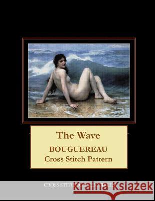 The Wave: Bouguereau Cross Stitch Pattern Kathleen George Cross Stitch Collectibles 9781091411050