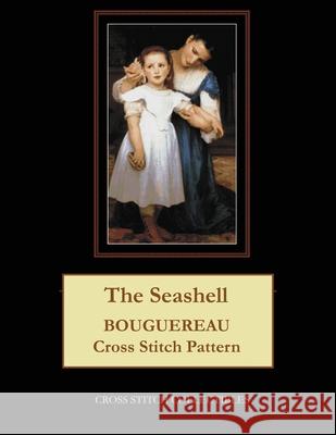 The Seashell: Bouguereau Cross Stitch Pattern Kathleen George Cross Stitch Collectibles 9781091412897 Independently Published