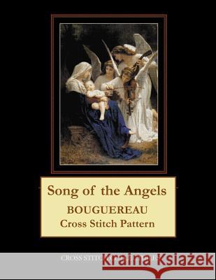 Song of the Angels: Bouguereau Cross Stitch Pattern Kathleen George Cross Stitch Collectibles 9781091412989