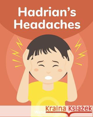 Hadrian's Headaches: Mediwonderland Ysha Morco Wendy J. Hall 9781091425859