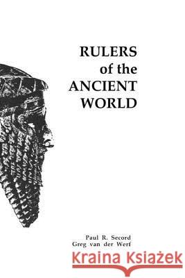 Rulers of the Ancient World Greg Va Paul R. Secord 9781091480292