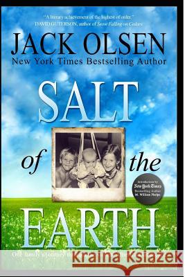 Salt of the Earth M. William Phelps Jack Olsen 9781091486102 Independently Published