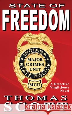 State of Freedom Thomas Scott 9781091540491