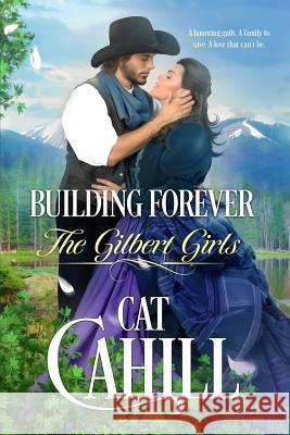 Building Forever Cat Cahill 9781091575011