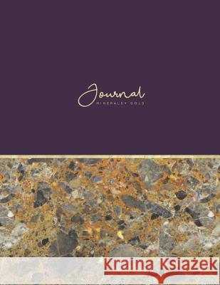 Journal Minerals + Gold: Marbled Mineral - 80-Page Geology Notebook - Perfect Soft Bound Nifty Notebooks 9781091654105 