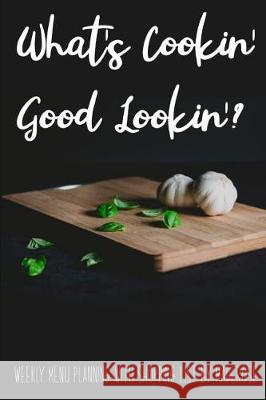 Menu Planning with Shopping List Maderose 9781091669703 Independently Published