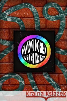 Mind Of A PeaceKeeper Recchio, Rachel 9781091672673 Independently Published