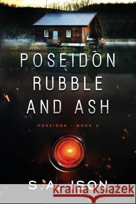 Poseidon Rubble and Ash S. a. Ison 9781091673007