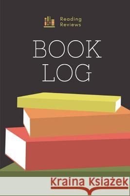 Book Log: Reading Log to Write Reviews Cooper Jordan 9781091821873