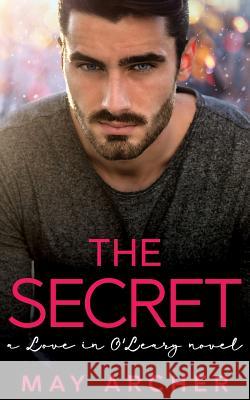 The Secret May Archer 9781091875500 Independently Published