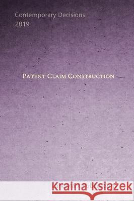 Patent Claim Construction Landmark Publications 9781091879980 Independently Published