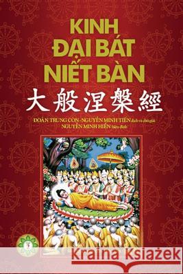 Kinh Đại Bát Niết Bàn - Phần 2: Từ Quyển 21 đến Quyển 42 Minh Tiến, Nguyễn 9781091926363