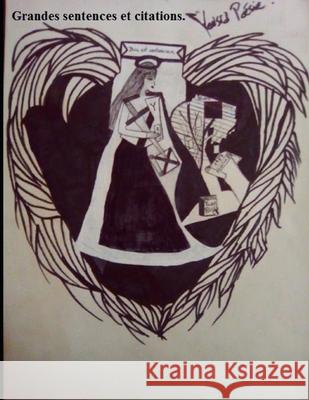 Grandes sentences et citations. Poesie, Yousra 9781091942516 Independently Published