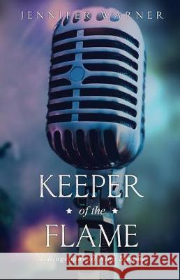 Keeper of the Flame: A Biography of Nina Simone Lifecaps                                 Jennifer Warner 9781091945388 Independently Published